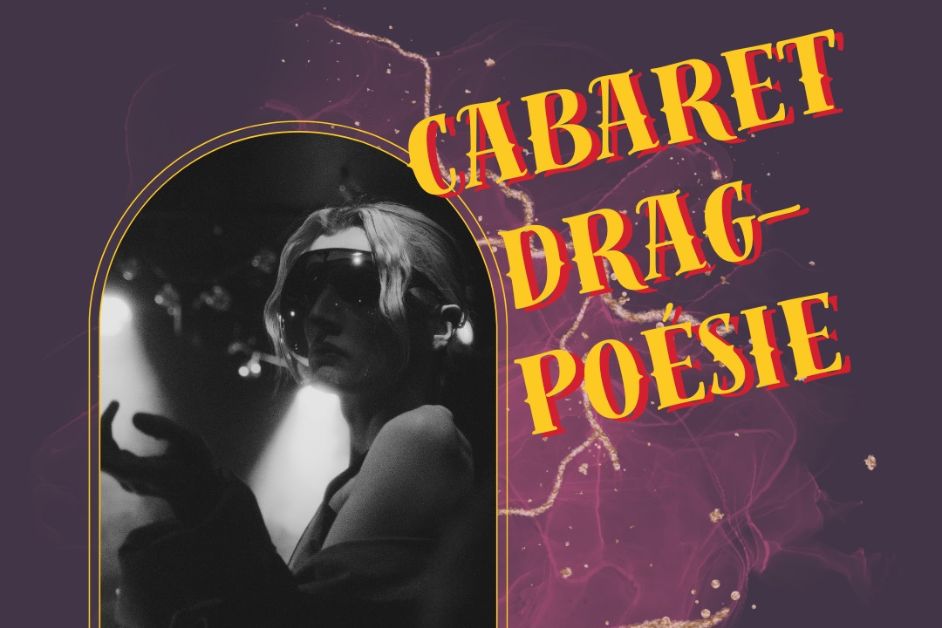 Cabaret Drag-Poésie