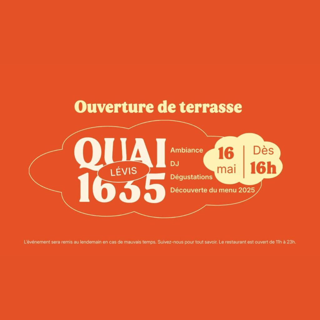 Ouverture de terrasse – Quai 1635